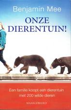 Benjamin Mee - Onze Dierentuin, Ophalen of Verzenden, Zo goed als nieuw, Nederland