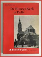 Geschiedenis van de Nieuwe Kerk te Delft - D.P. Oosterbaan, Verzenden, 20e eeuw of later, Zo goed als nieuw, D.P. Oosterbaan