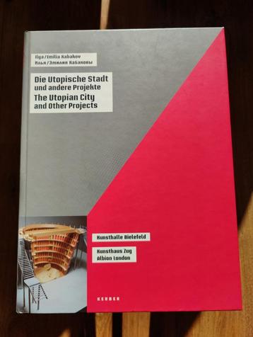 The Utopian City and Other Projects (En/Du) - Kabakov beschikbaar voor biedingen