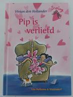 Pip is verliefd - AVI M4 -Vivian den Hollander, Boeken, Gelezen, Ophalen of Verzenden, Sprookjes, Vivian den Hollander