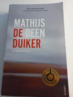 Mathijs Deen - De Duiker, Ophalen of Verzenden, Zo goed als nieuw