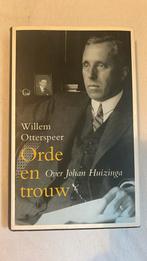 W. Otterspeer - Orde en trouw, Ophalen of Verzenden, Zo goed als nieuw, W. Otterspeer