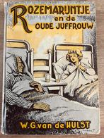 1ste druk Rozemarijntje en de oude juffrouw, W.G. v/d Hulst, Boeken, Gelezen, Ophalen of Verzenden, W.G. van de Hulst