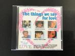 Cd. The Things we say for Love. Met Sade en 10 CC., Ophalen of Verzenden, Gebruikt, Pop