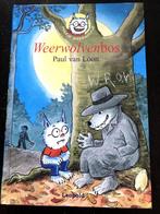 Dolfje weerwolfje - Weerwolvenbos, Fictie algemeen, Paul van Loon, Ophalen of Verzenden, Zo goed als nieuw