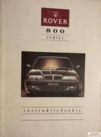 Handboek Rover 800 serie Instructieboekje AKM7037, Auto diversen, Handleidingen en Instructieboekjes, Ophalen of Verzenden