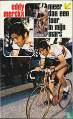 Eddy Merckx Meer dan een Tour in mijn mars (wielrennen), Boeken, Verzenden, Zo goed als nieuw, Lopen en Fietsen