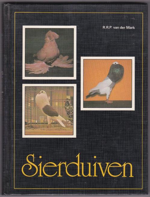 Sierduiven - R.R.P. van der Mark, Dieren en Toebehoren, Vogels | Duiven