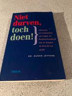 Niet durven, toch doen! - Susan Jeffers, Boeken, Ophalen of Verzenden, Zo goed als nieuw