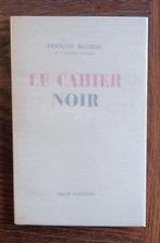 Mauriac - Le cahier noir, Ophalen of Verzenden, Zo goed als nieuw