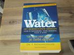 Water het goedkoopste medicijn Dr. F. Batmanghelidj, Boeken, Ophalen of Verzenden, Nieuw