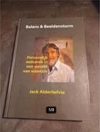 Balans & beeldenstorm Jack Alderliefste, Ophalen of Verzenden, Zo goed als nieuw