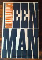 Oriana Fallaci, een man, Europa overig, Ophalen of Verzenden, Zo goed als nieuw, Oriana Fallaci