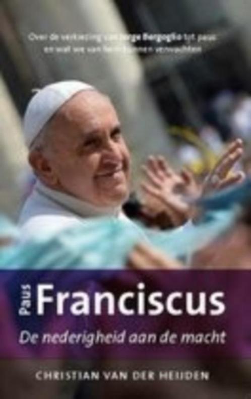 PAUS FRANCISCUS / De nederigheid aan de macht, Boeken, Godsdienst en Theologie, Gelezen, Christendom | Katholiek, Ophalen of Verzenden