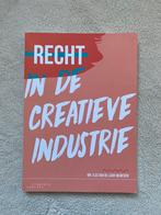 Recht in de creatieve industrie, Ophalen of Verzenden, Zo goed als nieuw, HBO, Mr. Ilse van de Laar-Wijdeven