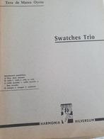 Swatches Trio - Tera de Marez Oyens, Muziek en Instrumenten, Bladmuziek, Ophalen of Verzenden, Gebruikt, Overige soorten, Cello