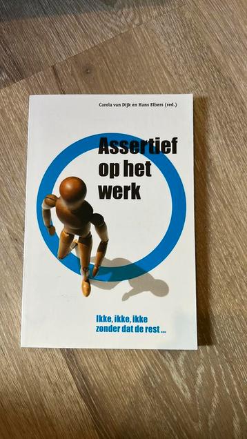Carola van Dijk - Assertief op het werk beschikbaar voor biedingen