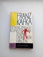 Een Hongerkunstenaar en andere Verhalen - Franz Kafka, Boeken, Ophalen of Verzenden, Gelezen