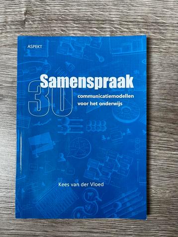 Samenspraak: 30 communicatiemodellen voor het onderwijs