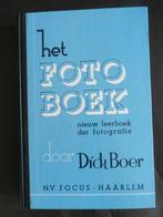 Het fotoboek + 1958 + Dick Boer + n.v.focus - haarlem + 13e, Ophalen of Verzenden, Dick Boer