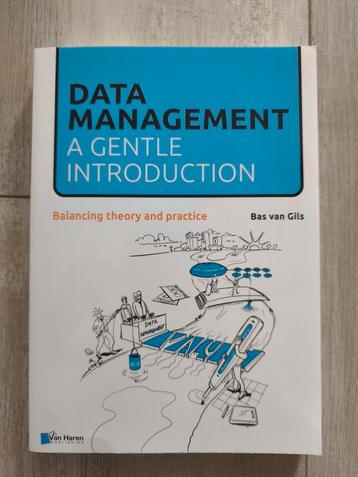 Bas van Gils - Data Management: a gentle introduction beschikbaar voor biedingen