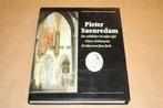 Pieter Saenredam - De schilder in zijn tijd, Ophalen of Verzenden, Zo goed als nieuw