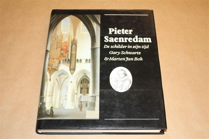 Pieter Saenredam - De schilder in zijn tijd, Boeken, Kunst en Cultuur | Beeldend, Zo goed als nieuw, Ophalen of Verzenden