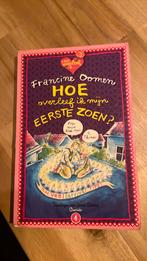 Hoe overleef ik mijn eerste zoen? Francine Oomen, Gelezen, Francine Oomen, Ophalen of Verzenden