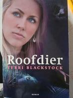 Terri Blackstock - Roofdier, Ophalen of Verzenden, Zo goed als nieuw, Terri Blackstock