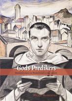 Gods predikers - Dominicanen in Nederland (1795-2000), Ophalen of Verzenden, Zo goed als nieuw