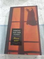 Blauw Water - Simone van der Vlugt - Thriller, Ophalen of Verzenden