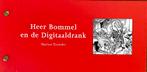 Heer Bommel en de Digitaaldrank - Olivier B Bommel, Boeken, Marten Toonder, Eén stripboek, Nieuw, Ophalen of Verzenden