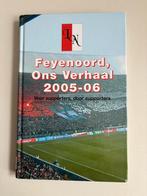 Feyenoord, Ons Verhaal - 2005/2006, Verzamelen, Sportartikelen en Voetbal, Ophalen of Verzenden, Zo goed als nieuw, Feyenoord