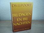 Ds. J.. Poort - Bij dagen en bij nachten - Bijbels dagboek, Ophalen of Verzenden, Gelezen, Christendom | Protestants