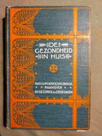 De gezondheid in huis : natuurgeneeskundige raadgever (1902), Ophalen of Verzenden