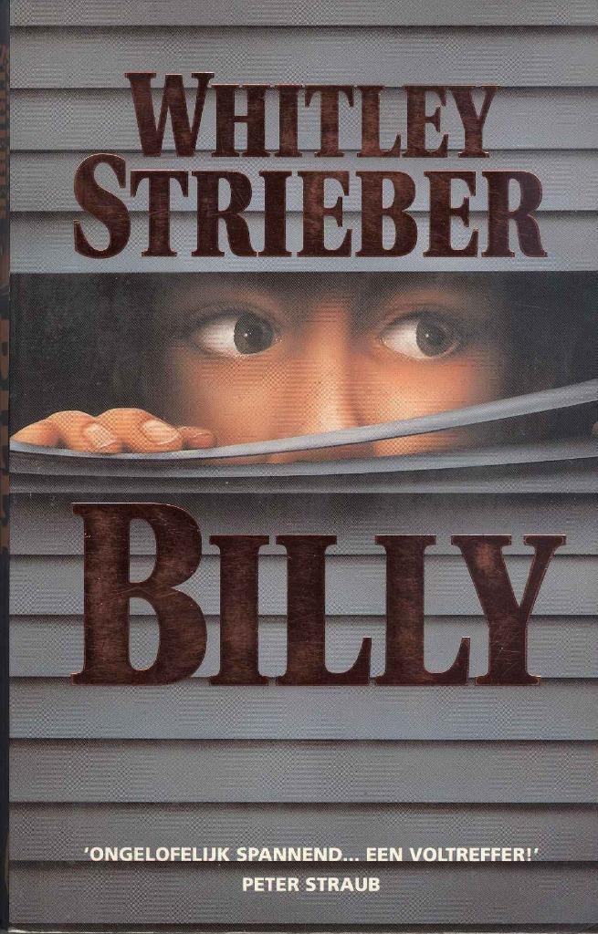 Strieber, W. - Billy, Boeken, Thrillers, Gelezen, Ophalen of Verzenden