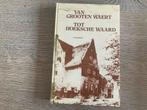 Van Grooten Waert tot Hoeksche Waard - M. Allewijn, Boeken, Geschiedenis | Stad en Regio, Ophalen of Verzenden, Gelezen