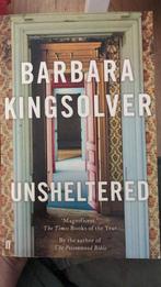 Unsheltered - Barbara Kingsolver, Ophalen of Verzenden, Gelezen, Barbara Kingsolver, Amerika