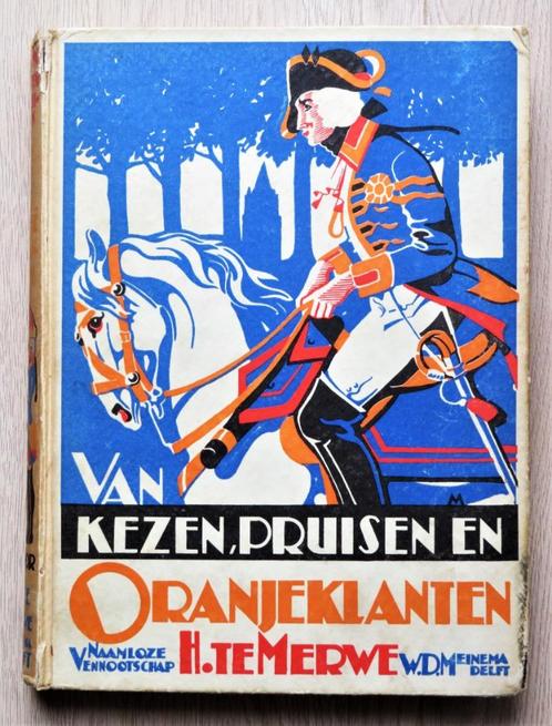 H te Merwe: Van Kezen, Pruisen en Oranjeklanten, Antiek en Kunst, Antiek | Boeken en Bijbels, Ophalen of Verzenden