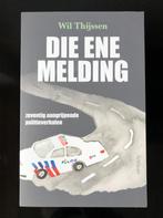 DIE ENE MELDING - 70 waargebeurde verhalen Politie, Maatschappij en Samenleving, Nieuw, Ophalen of Verzenden, Nederland