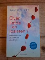 Jan Geurtz - Over liefde en loslaten (goede staat), Ophalen of Verzenden, Jan Geurtz, Ontwikkelingspsychologie, Zo goed als nieuw