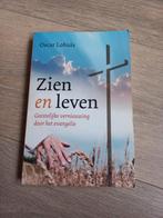 Oscar Lohuis - Zien en Leven, Boeken, Oscar Lohuis, Ophalen of Verzenden, Zo goed als nieuw