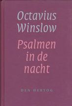 Octavius Winslow: Psalmen in de nacht., Boeken, Christendom | Protestants, Ophalen of Verzenden, Zo goed als nieuw, Octavius Winslow