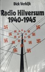 Uniek: Radio Hilversum 1940-1945, Dick Verkerk, Ophalen of Verzenden, Zo goed als nieuw, Nederland