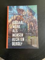 Sociaal werk als mensenrechtenberoep, Boeken, Studieboeken en Cursussen, Verzenden, Zo goed als nieuw, HBO