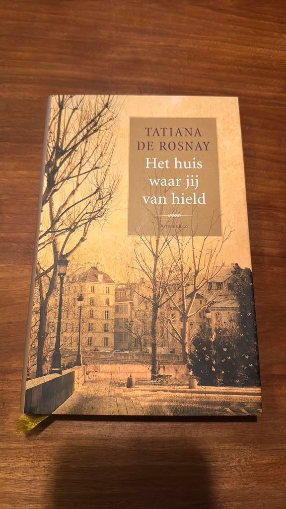 Tatiana de Rosnay - Het huis waar jij van hield, Boeken, Literatuur, Gelezen, Ophalen of Verzenden