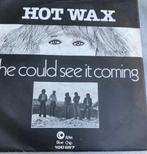 Hotwax; She could see it coming vinyl single, Gebruikt, Ophalen of Verzenden, 1980 tot 2000