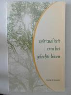 Spiritualiteit van het geleefde Leven, Ophalen of Verzenden, Zo goed als nieuw, Spiritualiteit algemeen, Achtergrond en Informatie