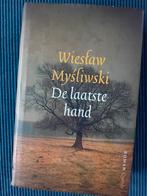 Wieslaw Mysliwski - De laatste hand, Ophalen of Verzenden, Zo goed als nieuw, Wieslaw Mysliwski