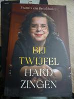 FRANCIS BROEKHUIZEN : bij twijfel hard zingen, Ophalen of Verzenden, Zo goed als nieuw, Personen
